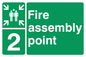SY5762: Fire Assembly Point 2 - replaces SY475(2)
