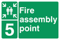 SY5765: Fire Assembly Point 5 - replaces SY475(5)
