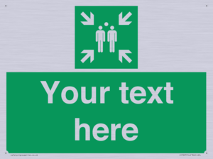 SY7207: Custom sign safe condition evacuation assembly point