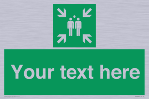 SY7207: Custom sign safe condition evacuation assembly point