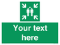 SY7207: Custom sign safe condition evacuation assembly point