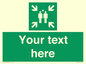 SY7207: Custom sign safe condition evacuation assembly point