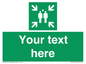SY7207: Custom sign safe condition evacuation assembly point