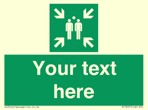 SY7207: Custom sign safe condition evacuation assembly point