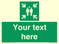 SY7207: Custom sign safe condition evacuation assembly point