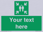 SY7207: Custom sign safe condition evacuation assembly point