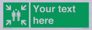 SY7207: Custom sign safe condition evacuation assembly point