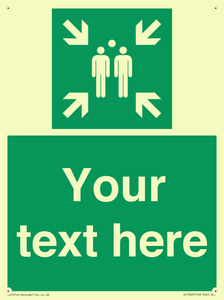 SY7207: Custom sign safe condition evacuation assembly point