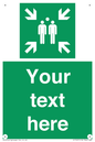 SY7207: Custom sign safe condition evacuation assembly point