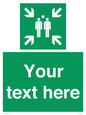 SY7207: Custom sign safe condition evacuation assembly point