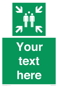 SY7207: Custom sign safe condition evacuation assembly point