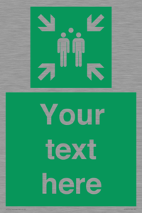 SY7207: Custom sign safe condition evacuation assembly point