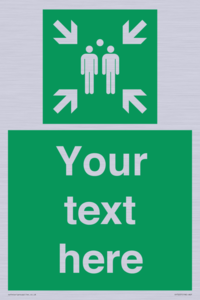 SY7207: Custom sign safe condition evacuation assembly point