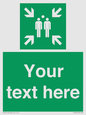SY7207: Custom sign safe condition evacuation assembly point