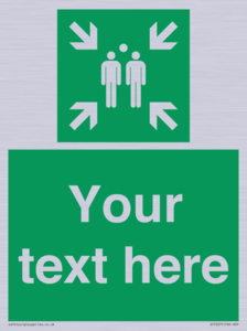 SY7207: Custom sign safe condition evacuation assembly point