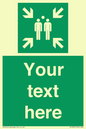 SY7207: Custom sign safe condition evacuation assembly point