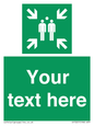 SY7207: Custom sign safe condition evacuation assembly point