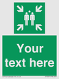 SY7207: Custom sign safe condition evacuation assembly point