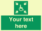 SY7208: Custom sign safe condition evacuation temporary refuge