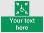 SY7208: Custom sign safe condition evacuation temporary refuge