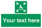 SY7208: Custom sign safe condition evacuation temporary refuge