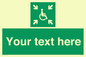 SY7208: Custom sign safe condition evacuation temporary refuge