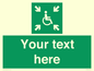SY7208: Custom sign safe condition evacuation temporary refuge
