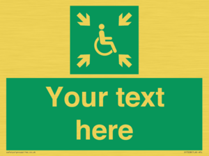 SY7208: Custom sign safe condition evacuation temporary refuge
