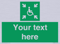 SY7208: Custom sign safe condition evacuation temporary refuge