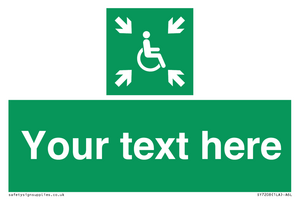 SY7208: Custom sign safe condition evacuation temporary refuge