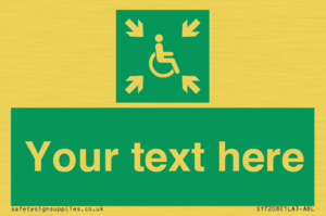 SY7208: Custom sign safe condition evacuation temporary refuge