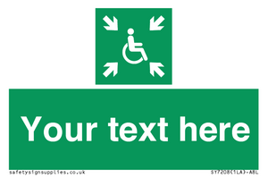 SY7208: Custom sign safe condition evacuation temporary refuge