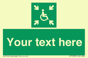 SY7208: Custom sign safe condition evacuation temporary refuge