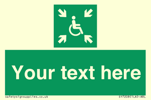 SY7208: Custom sign safe condition evacuation temporary refuge