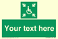 SY7208: Custom sign safe condition evacuation temporary refuge