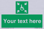 SY7208: Custom sign safe condition evacuation temporary refuge
