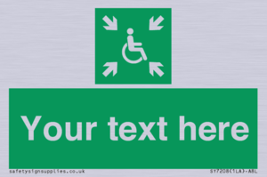 SY7208: Custom sign safe condition evacuation temporary refuge