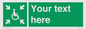 SY7208: Custom sign safe condition evacuation temporary refuge