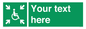 SY7208: Custom sign safe condition evacuation temporary refuge