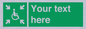 SY7208: Custom sign safe condition evacuation temporary refuge