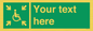 SY7208: Custom sign safe condition evacuation temporary refuge