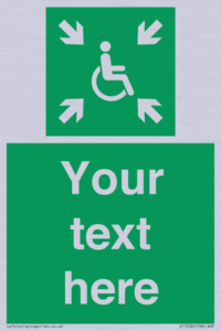 SY7208: Custom sign safe condition evacuation temporary refuge