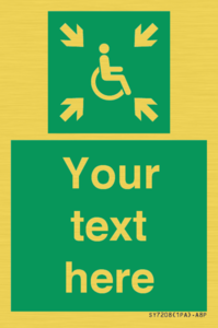 SY7208: Custom sign safe condition evacuation temporary refuge