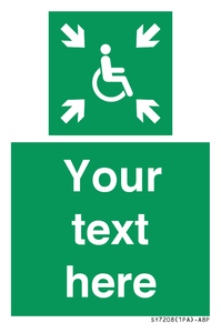 SY7208: Custom sign safe condition evacuation temporary refuge