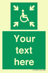 SY7208: Custom sign safe condition evacuation temporary refuge