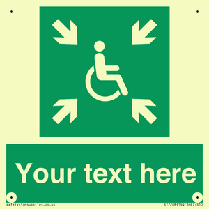 SY7208: Custom sign safe condition evacuation temporary refuge