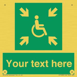 SY7208: Custom sign safe condition evacuation temporary refuge