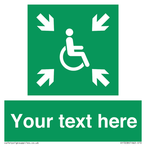 SY7208: Custom sign safe condition evacuation temporary refuge