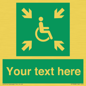 SY7208: Custom sign safe condition evacuation temporary refuge