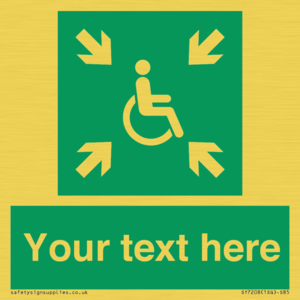 SY7208: Custom sign safe condition evacuation temporary refuge